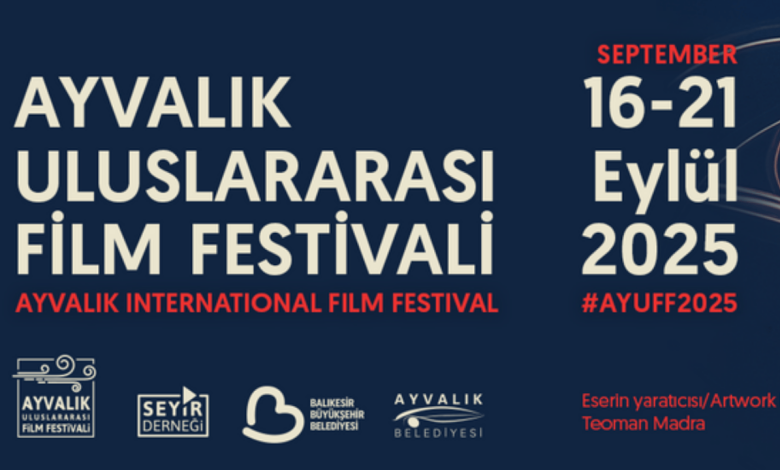 Ayvalık Uluslararası Film Festivali 16 Eylül’de Başlıyor: Biletler Satışta! Ayvalık Uluslararası Film Festivali 16 Eylül’de Başlıyor: Biletler Satışta!