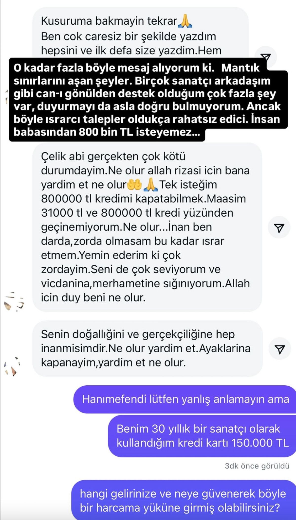 Takipçisi 800 bin TL istedi! Şarkıcı Çelik ifşa etti